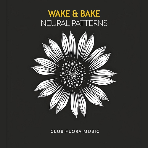 Neural Patterns Wake, Bake