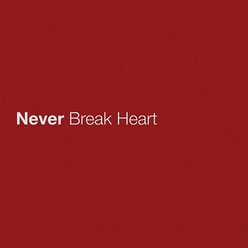 Never Break Heart Eric Church