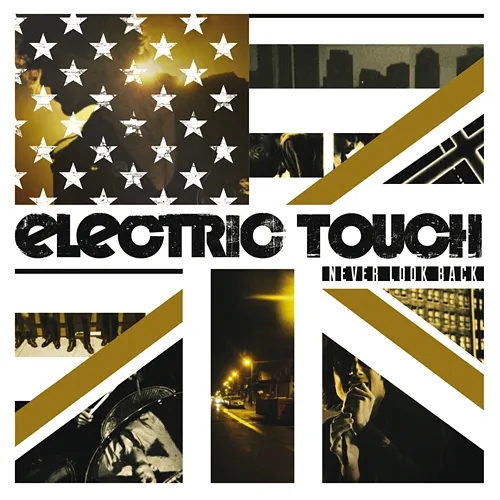 Never Look Back Electric Touch