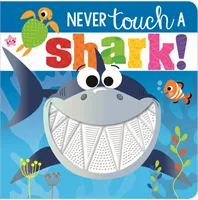 Never Touch a Shark! Make Believe Ideas