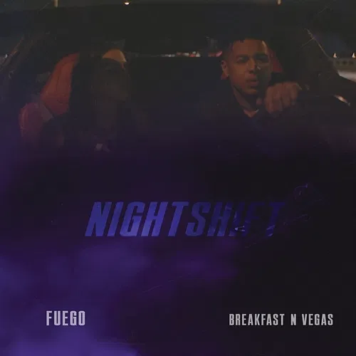 Nightshift Fuego, Breakfast N Vegas