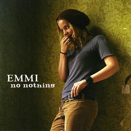 No Nothing Emmi