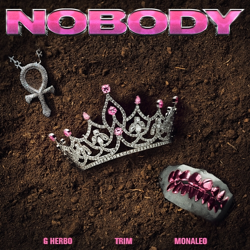 Nobody TRIM, Monaleo, G Herbo