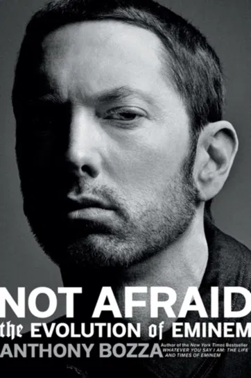 Not Afraid Anthony Bozza