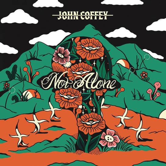 Not Alone Coffey John