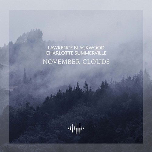 November Clouds Lawrence Blackwood, Charlotte Summerville