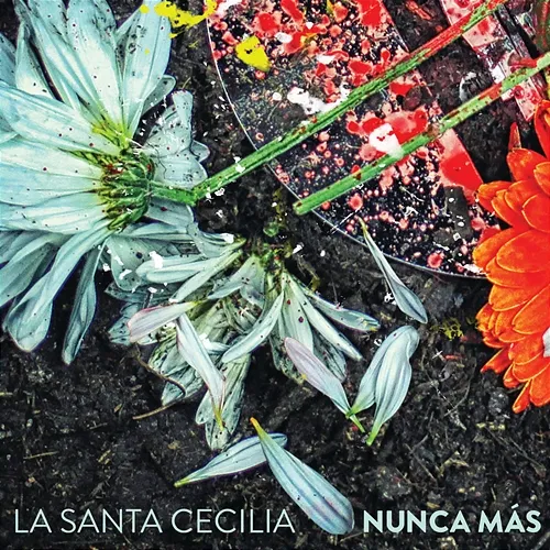 Nunca Más La Santa Cecilia