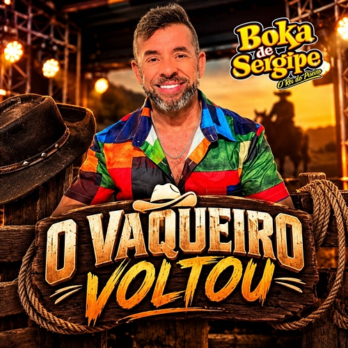O Vaqueiro Voltou Boka de Sergipe