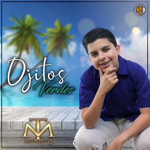 Ojitos Verdes Max Torres