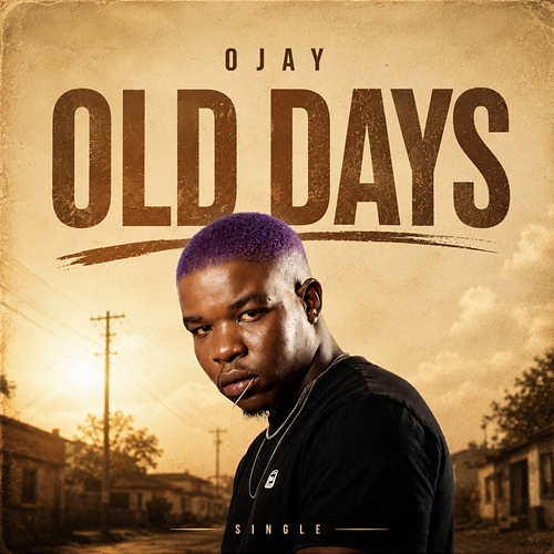 Old Days Ojay