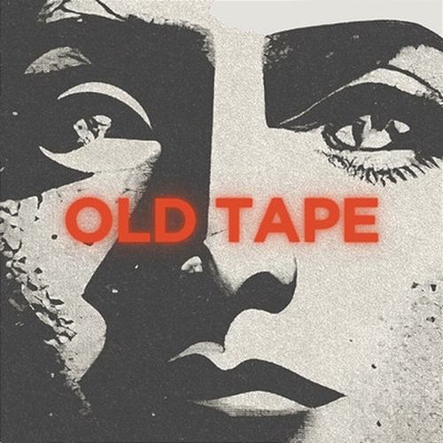 Old Tape Pumpupthemind