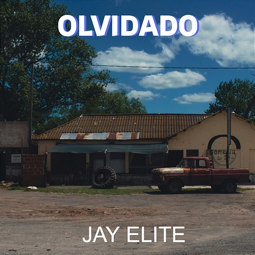 OLVIDADO Jay Elite