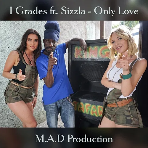 Only Love I Grades feat. Sizzla