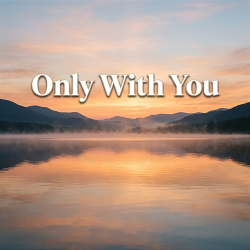 Only with You Nova Skye