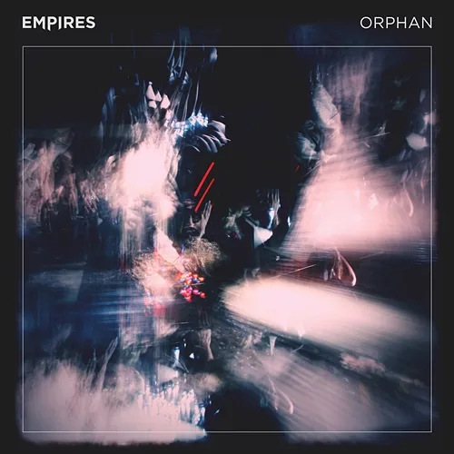 Orphan Empires