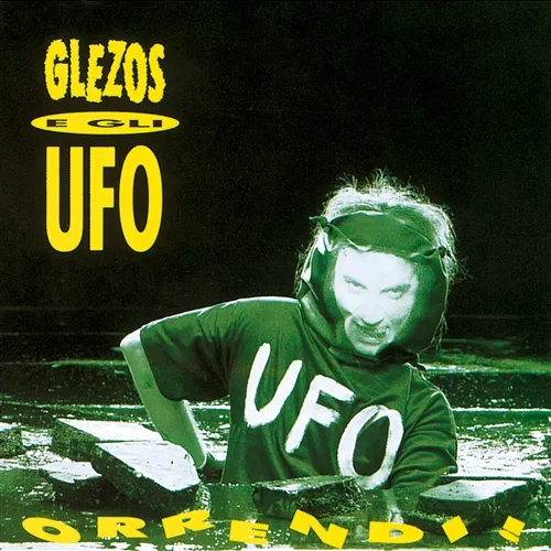Orrendi Glezos E Gli Ufo