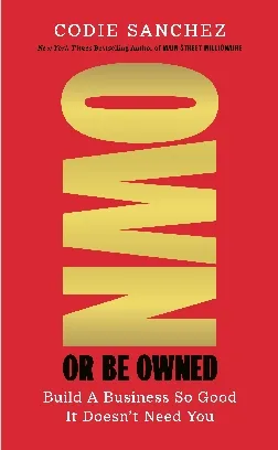 Own or Be Owned Sanchez Codie