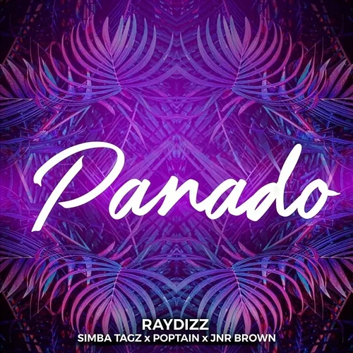 Panado RayDizz, Simba Tagz, Jnr Brown, Poptain