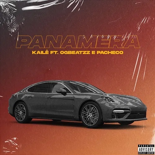 Panamera Kailê feat. OGBEATZZ, Pacheco
