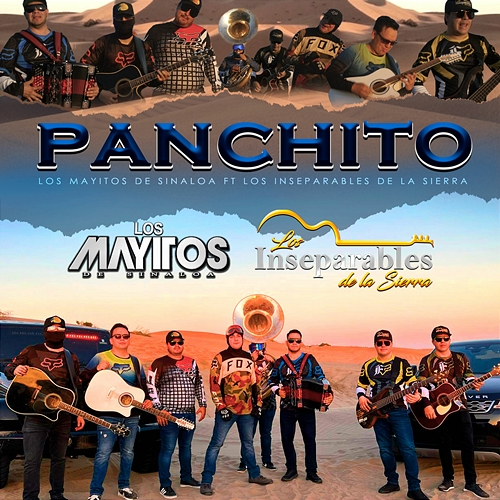 Panchito Los Mayitos De Sinaloa, Los Inseparables De La Sierra