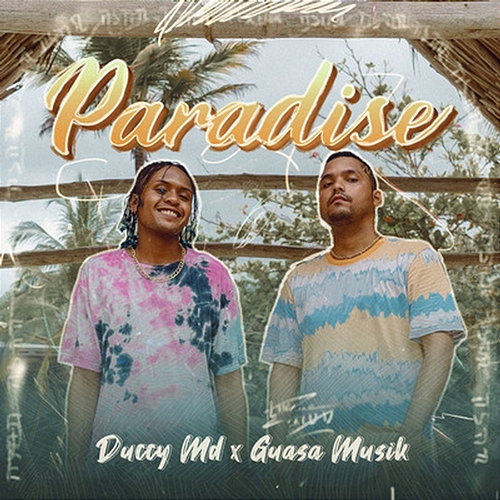 Paradise Duccy MD, Guasa Musik