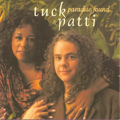 Paradise Found Tuck & Patti