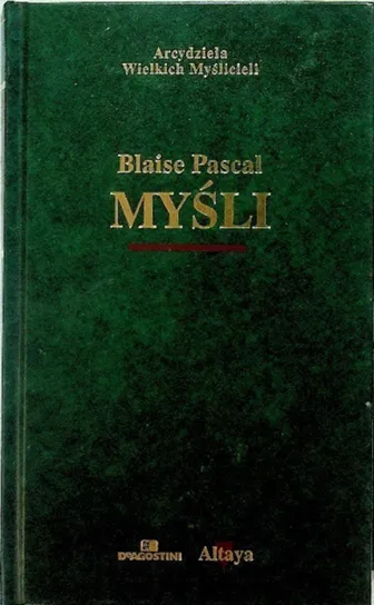 Pascal Myśli Blaise Pascal