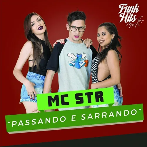 Passando E Sarrando Mc Str