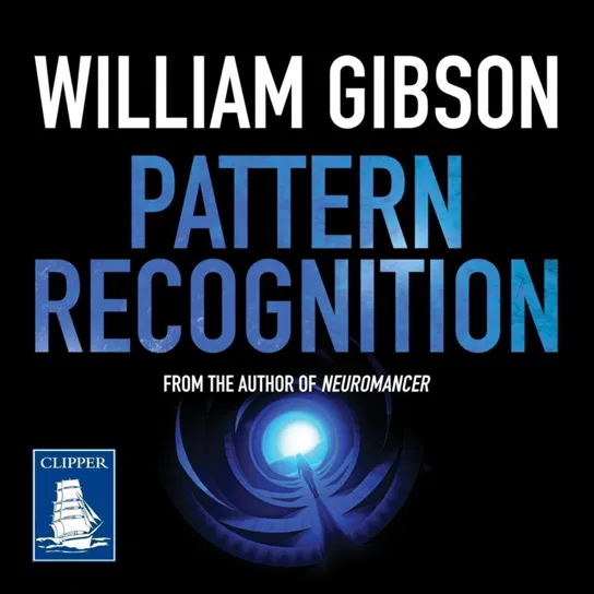 Pattern Recognition - audiobook Gibson William