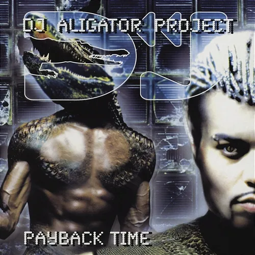 Payback Time DJ Aligator Project