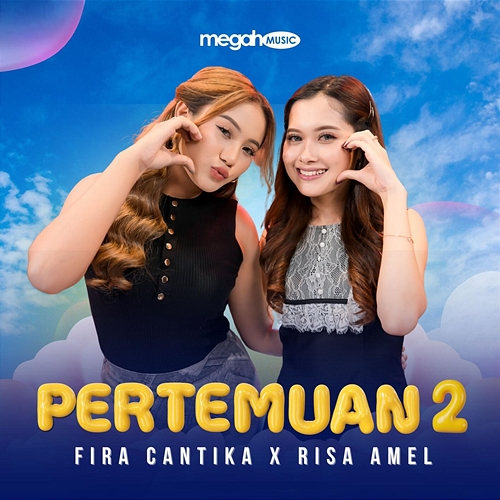 Pertemuan 2 Fira Cantika, Risa Amel