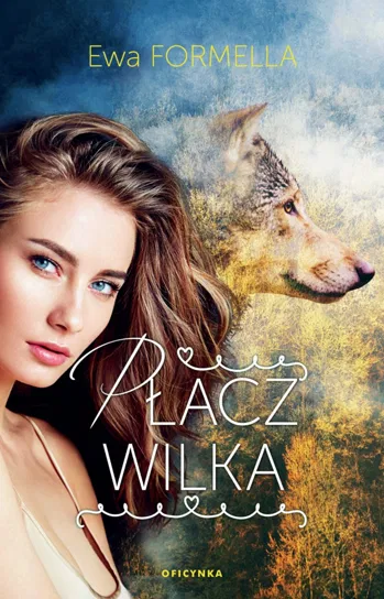 Płacz wilka Formella Ewa