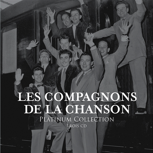 Platinum Les Compagnons De La Chanson