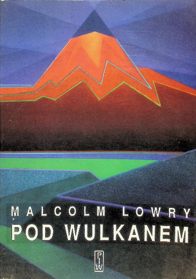 Pod wulkanem Lowry Malcolm