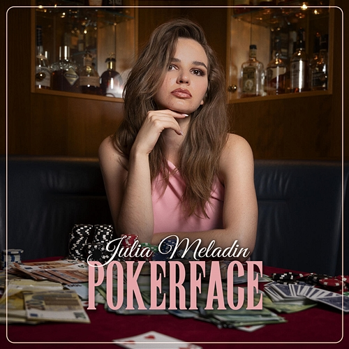 Pokerface Julia Meladin