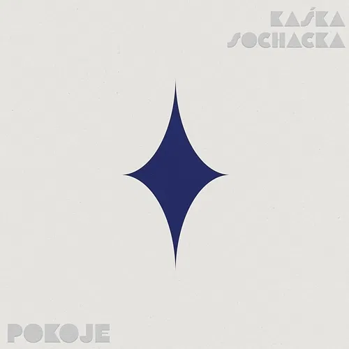 Pokoje Ta Druga na Bis Kaśka Sochacka
