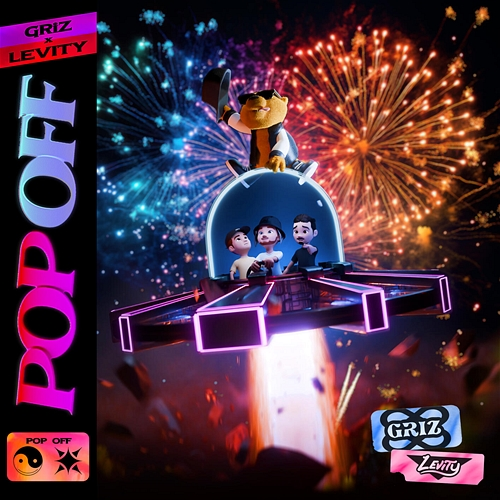 Pop off GRiZ, Levity