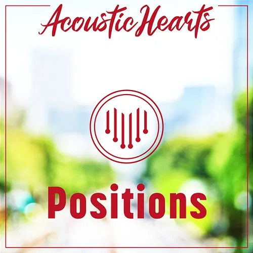 Positions Acoustic Hearts