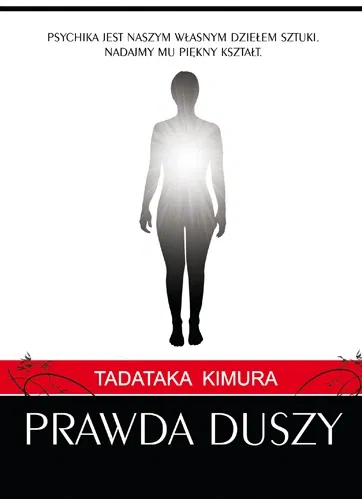 Prawda duszy Kimura Tadataka