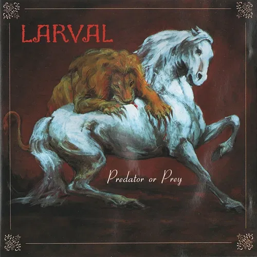 Predator or Prey Larval