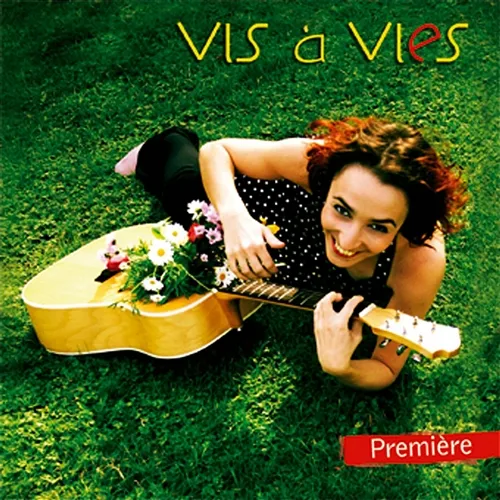 Première Vis à Vies