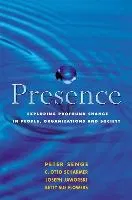 Presence Senge Peter M.