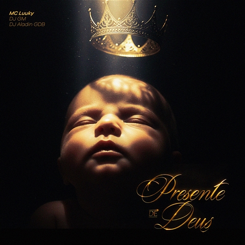 Presente de Deus MC LUUKY, Dj GM, Dj Aladin GDB