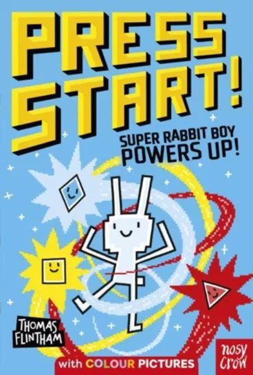 Press Start! Super Rabbit Boy Powers Up! Flintham Thomas