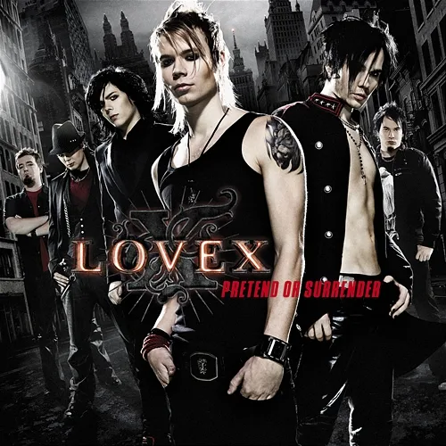 Pretend Or Surrender Lovex