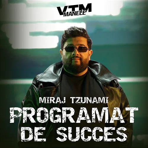 Programat de succes Miraj Tzunami, Manele VTM