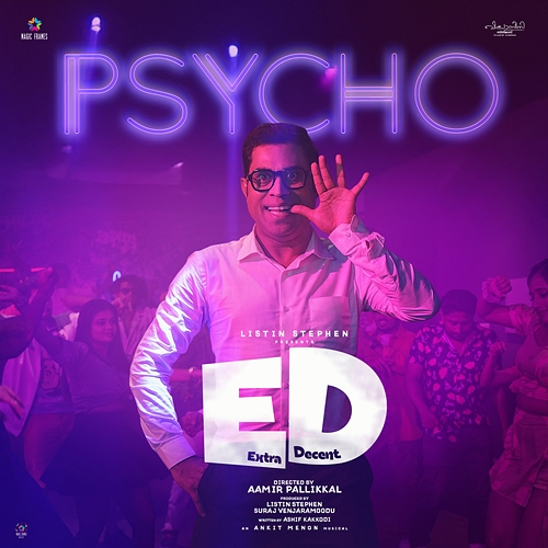 Psycho (From "Extra Decent") Ankit Menon, Melvin