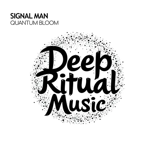 Quantum Bloom Signal Man