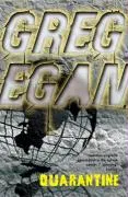 Quarantine Egan Greg