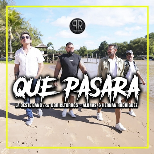 Qué Pasará (4 Norteños) La Oeste Band, Daniel Torres, Aluna2, Hernan Rodriguez